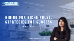 Hiring For Niche Roles: Strategies For Success